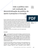 Desconstruindo a política científica no Brasil: evolução da descentralização da política de apoio à pesquisa e inovação - Botelho Almeida 2012