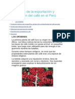 Evolución de La Exportación y Producción Del Café en El Perú
