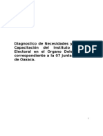Diagnostico de Necesidades y Plan de Capacitación Del Instituto Federal Electoral en El Organo Delegacional Correspondiente A La 07 Junta Distrital de Oaxaca.