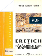 Ilarion Felea Pr -Ereticii Si Ratacirile Lor Doctrinare