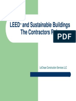 Leed and Sustainable Buildings The Contractors Role: Lechase Construction Services LLC
