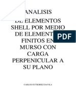 Análisis de elementos shell por medio de elementos finitos en muro con carga perpendicular a su plano