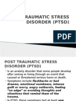 Post Traumatic Stress Disorder (PTSD)