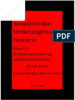 G. D. H. Cole: Den Sosialistiske Tenkningens Historie Bind IV: Kommunismen Og Sosialdemokratiet, 1914-31