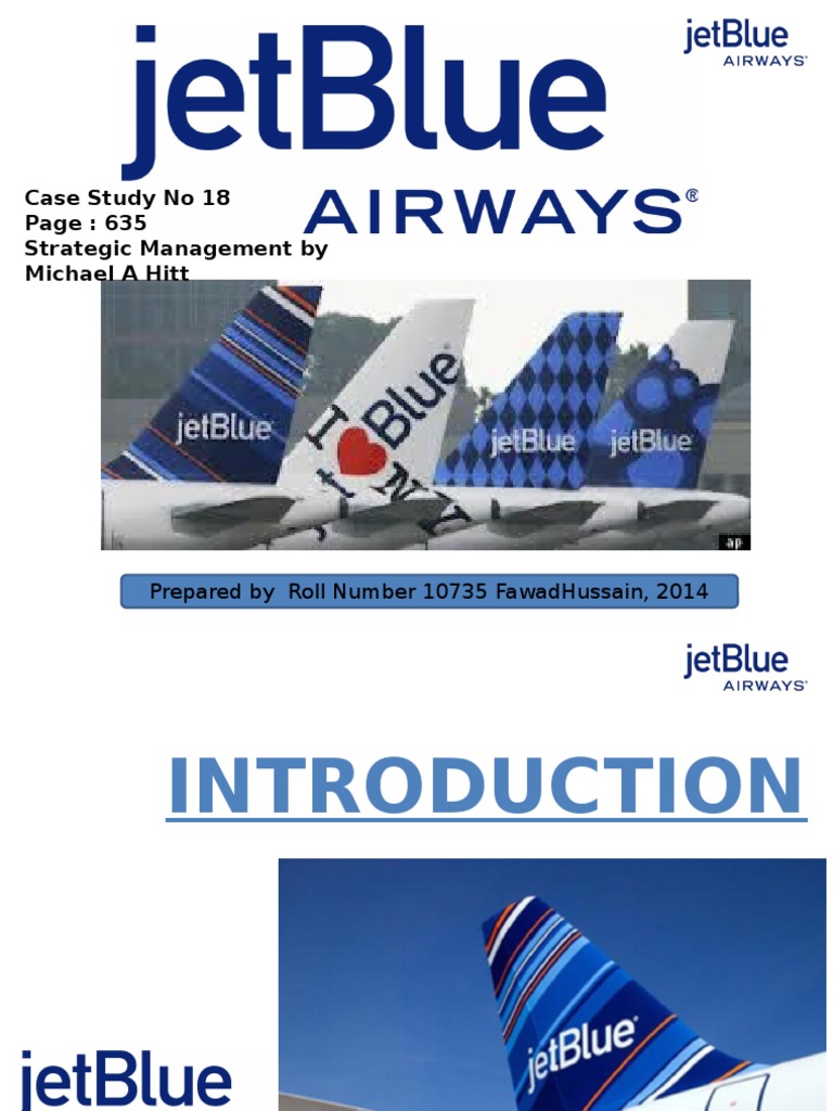 JetBlue Airlines: Strategic Management Insights | PDF | Business ...