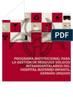 Programa Institucional para La Gestión de Residuos Sólidos Intrahospitalarios Del Hospital Materno Infantil Garmán Urquidi