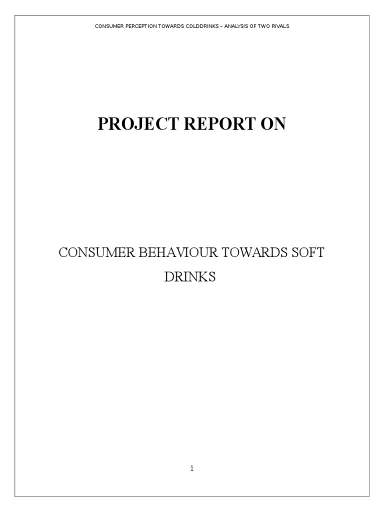 Consumer Behaviour Towards SOFT DRINKS | PDF | Consumer Behaviour | Drink