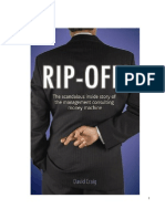 Rip-Off! the Scandalous Inside Story of the Management Consulting Money Machine