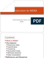 An Introduction To WEKA: Contributed by Yizhou Sun 2008