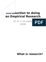 Introduction To Doing An Empirical Research: Dr. M. V. Anuradha PGPM