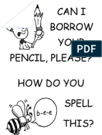 Can I Borrow Your Pencil, Please?