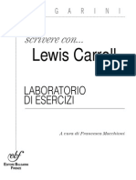 Scrivere Con Lewis Carroll. Laboratorio Di Esercizi