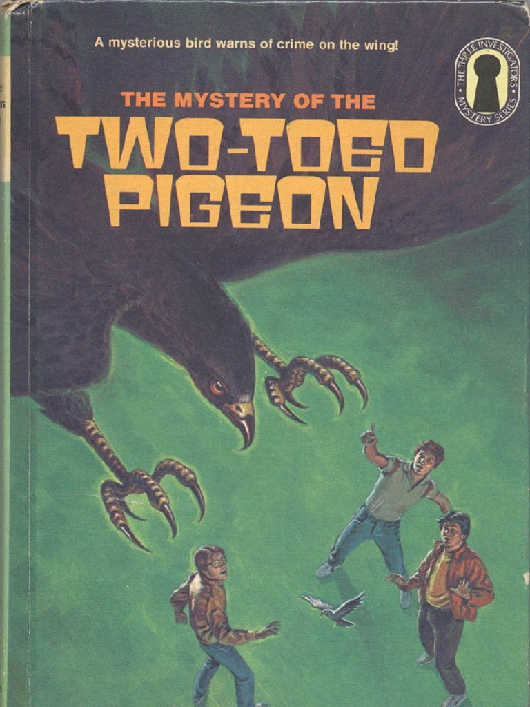 37 The Three Investigators and The Mystery of The TwoToed Pigeon PDF
