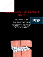 Management of Class Ii Div 2: Prepared by Dr. Rabiya Khan Resident, Dept of Orthodontics