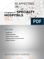 Factors Affecting Location of Multi Specialty Hospital