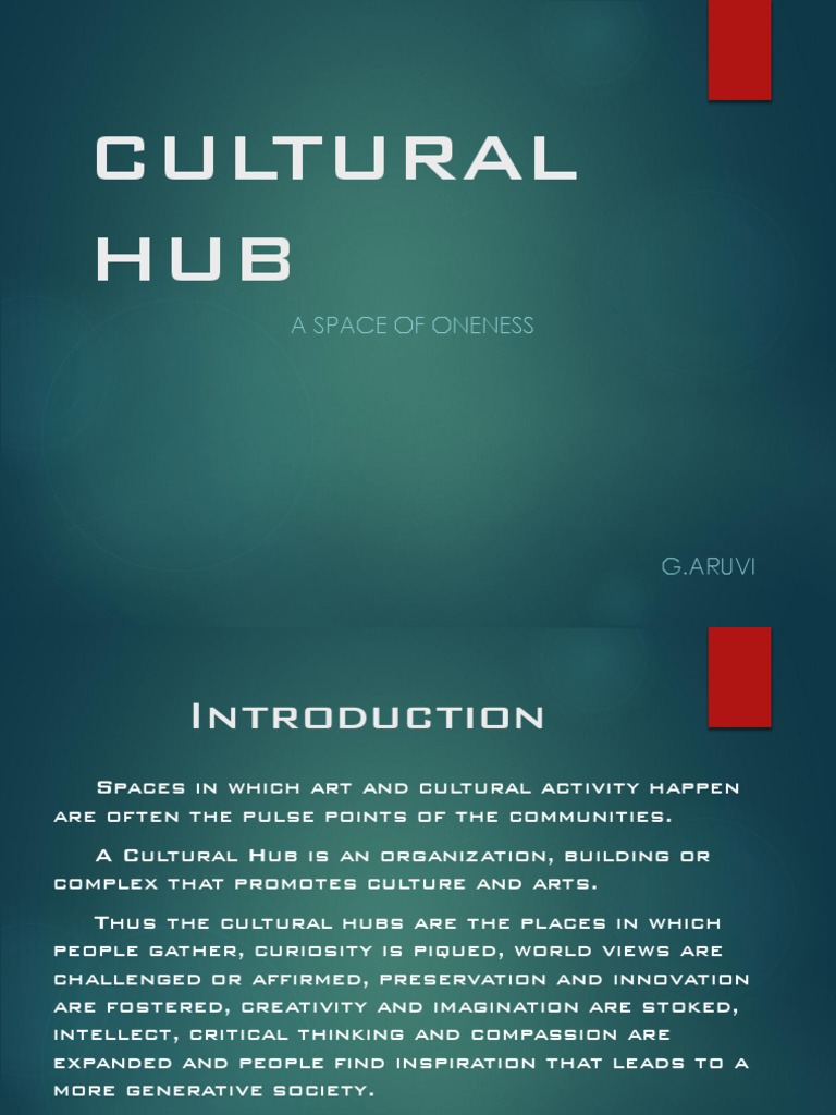 Cultural Hub