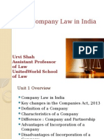 The Company Law in India: Urvi Shah Assistant Professor of Law Unitedworld School of Law