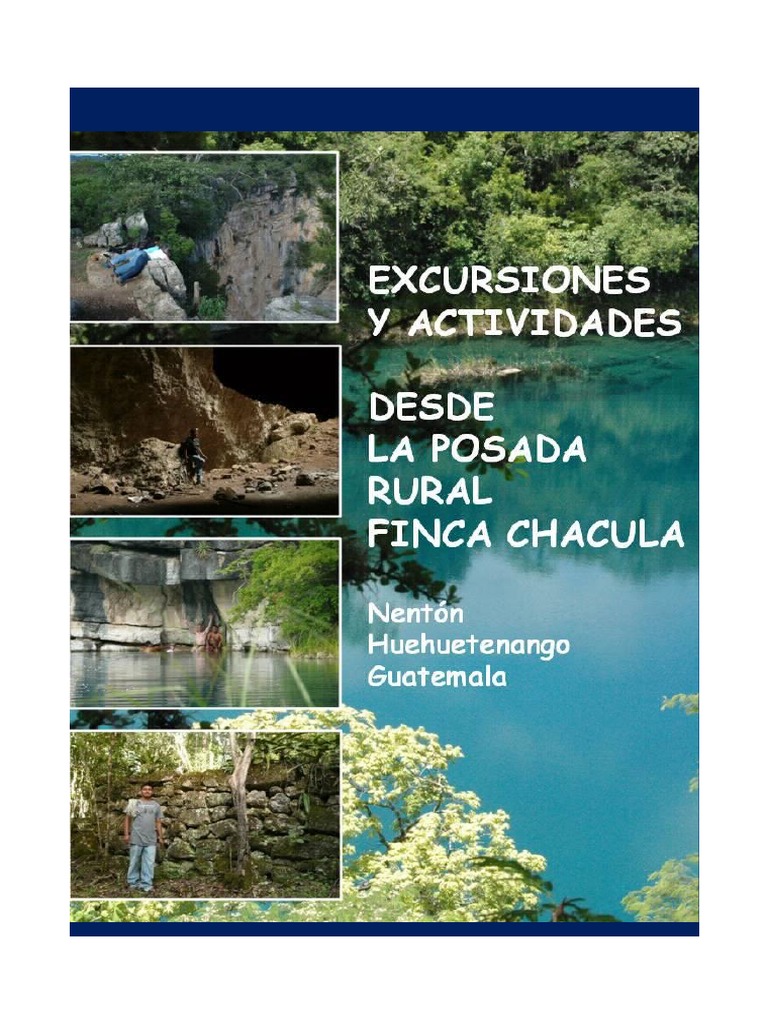 Posada Rural Finca Chaculá - Excursiones 2014 | PDF
