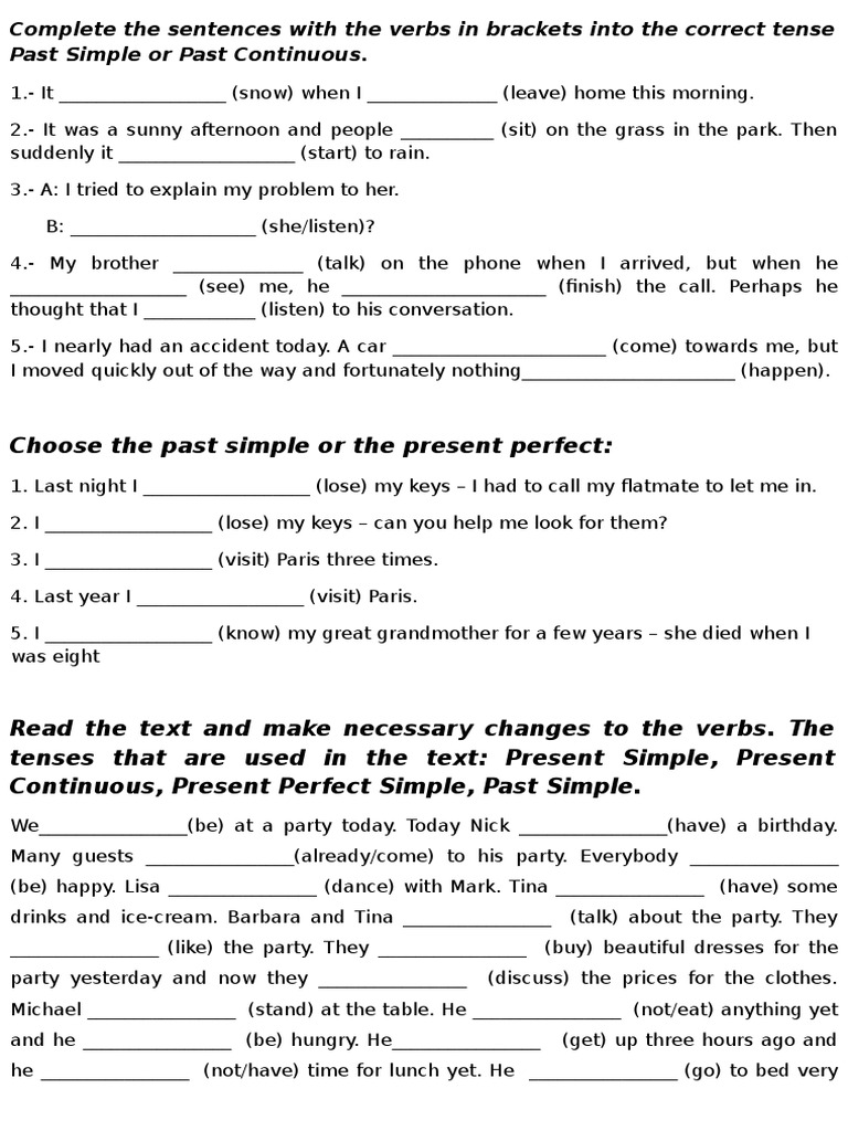 Choose The Past Simple Or The Present Perfect