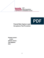 Framed Data Capture Logic Acceptance Test Procedure: Firmware Version: X5-G12: Software Version: Test Engineers: Date