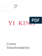 YI KING I CHING YI JING Cartea Transformărilor Cartea Schimbărilor