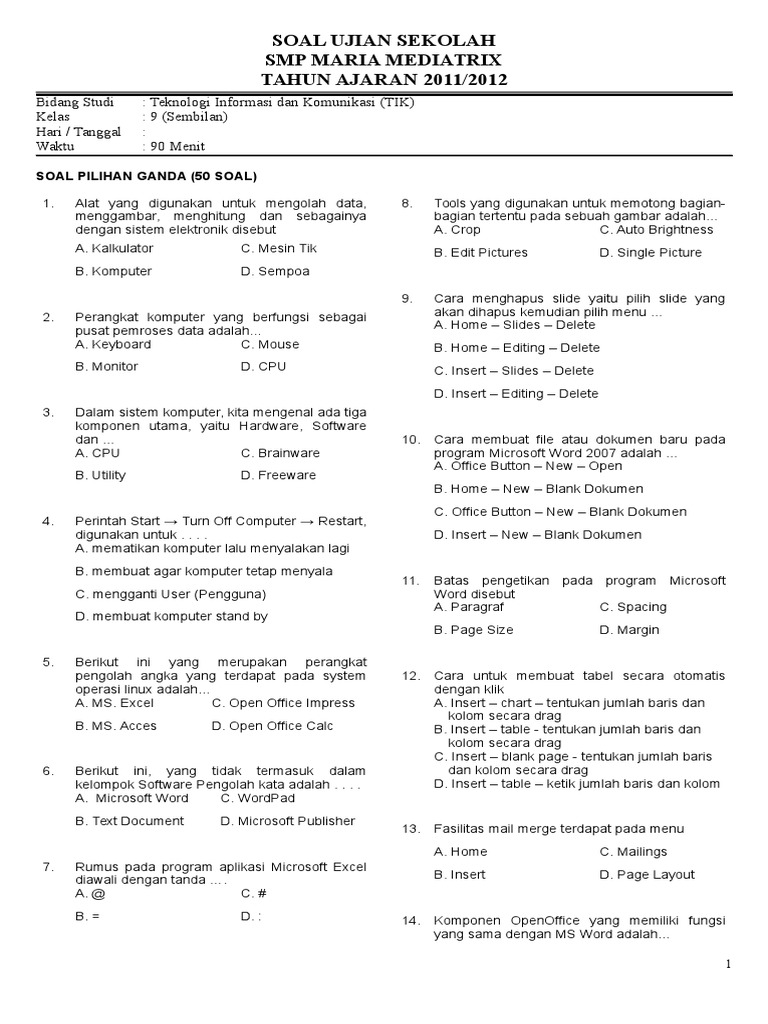 Soal Ujian Sekolah Smp Maria Mediatrix TAHUN AJARAN 2011/2012