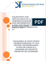 Validation and Application of A Gas Chromatographic Method For Determining Fatty Acids and Trans Fats in Some Bakery Products