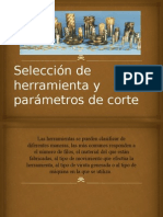 Selección de Herramienta y Parámetros de Corte