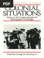 (History of Anthropology) George W. Stocking Jr.-Colonial Situations - Essays On The Contextualization of Ethnographic Knowledge-University of Wisconsin Press (1993)