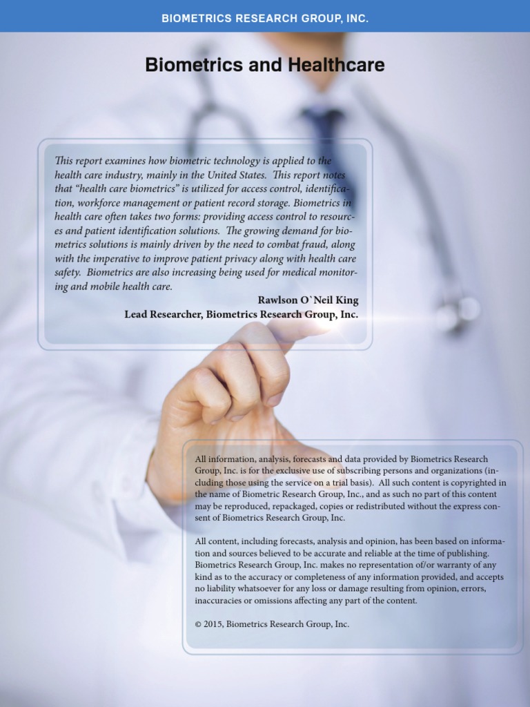 Biometrics in Healthcare Electronic Health Record Biometrics
