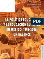 La Política Educativa y La Educación Superior en México