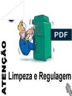 Painel de Limpeza e Regulagem