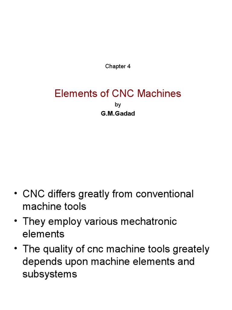 Element of CNC Machines | PDF | Bearing (Mechanical) | Friction