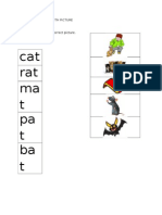 Cat Rat Ma T Pa T Ba T: Associating Wors With Picture NAME - Match The Words With Correct Picture