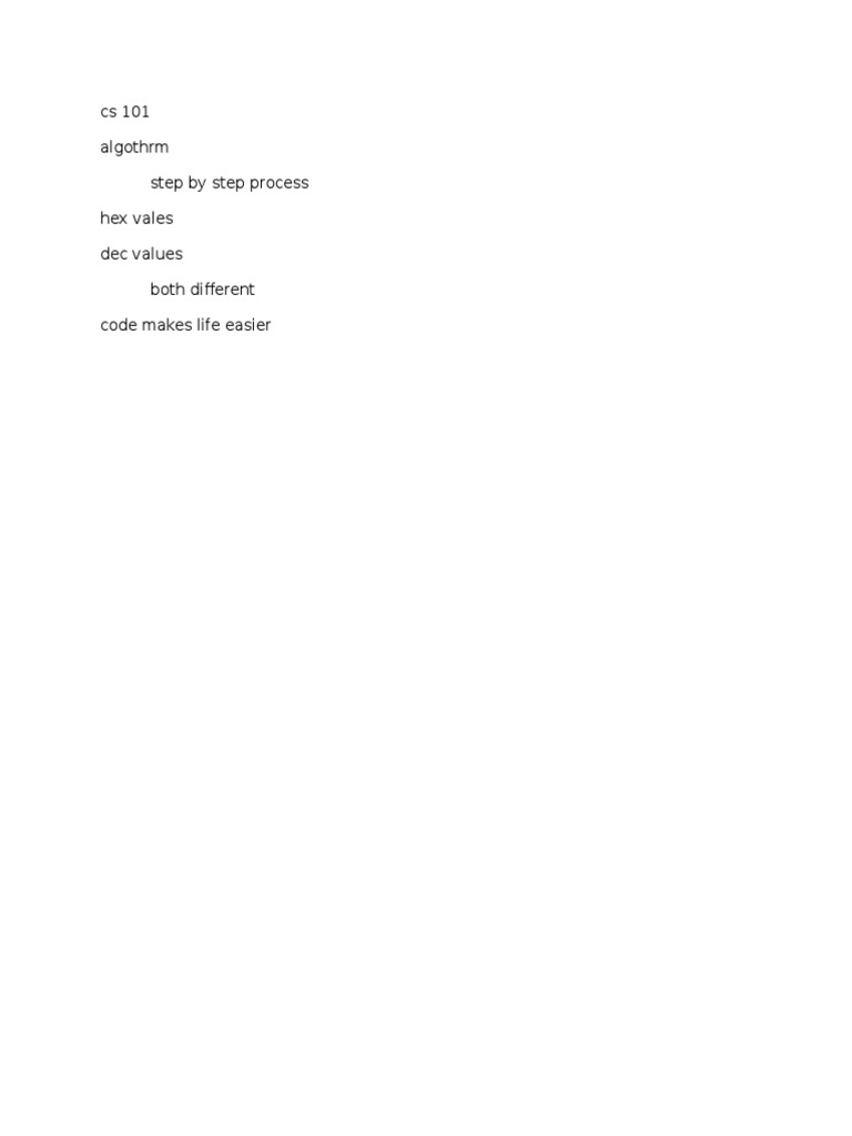Cs 101 Algothrm Step by Step Process Hex Vales Dec Values Both ...