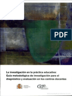 La Investigacion en La Práctica Educativa