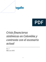 Crisis Financieras Sistemicas en Colombia y Contraste Con El Escenario Actual