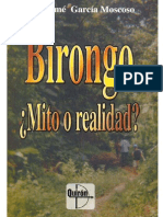 Birongo ¿Mito o Realidad?