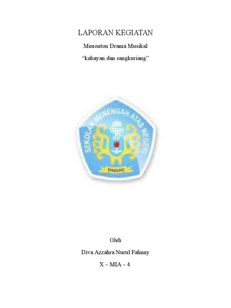 Contoh Laporan Kegiatan menonton drama