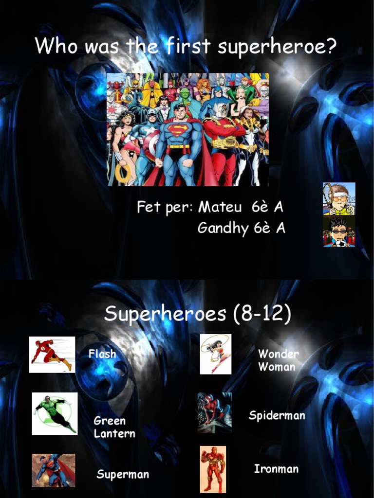 First Superhero: Origins and Favorites | PDF | Young Adult