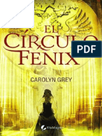 Grey, Carolyn - El Círculo Del Fénix