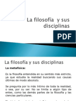 La Filosofía y Sus Disciplinas