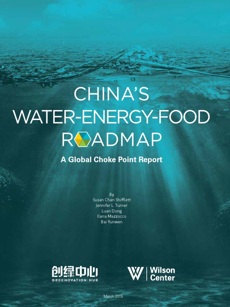 A Choke Point Report: China's Water-Energy-Food Roadmap | PDF | Water ...