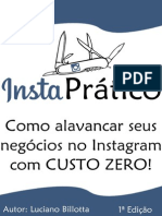 InstaPrático (Primeiro Capitulo) - Como Alavancar Seus Negócios No Instagram Com CUSTO ZERO