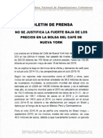 NO SE JUSTIFICA LA FUERTE BAJA DE LOS PRECIOS EN LA BOLSA DEL CAFÉ DE NUEVA YORK