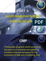 Good Manufacturing Practices.