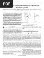 Synchronized Phasor Measurement Applications in Power Systems