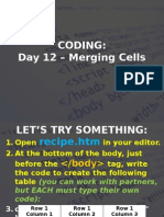 2015 - s2 - WD - Week 8 - Coding Day 12 Merging Cells
