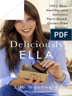 Deliciously Ella 100+ Easy, Healthy, and Delicious Plant-Based, Gluten-Free Recipes By Ella Woodward 