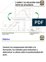 Factor de Daño y Su Relación Con Comportamiento de Afluencia